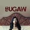 Bugaw [2023] / H264 / MKV / WEB / 720p / AAC / Tagalog / RSG thumb