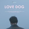 Love Dog [2022] / H264 / MKV / WEB / 1080p / AAC / ZTR thumb