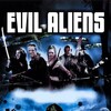 Evil Aliens [2006] / H264 / MKV / Blu-ray / 1080p / DTS / Subs thumb