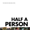 Half a Person [2007] / MPEG2 / VOB IFO / DVD / SD / AC3 / NOGROUP thumb