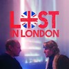 Lost in London [2017] / H264 / MKV / WEB / 1080p / AC3 / Subs thumb