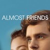 Almost Friends [2017] / H264 / MKV / Blu-ray / 720p / DTS / Subs / Scene / AMIABLE thumb