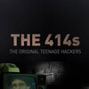 The 414s [2015] / H264 / MKV / Unknown / 1080p / AAC thumb
