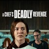 A Chefs Deadly Revenge 2024 720p WEB h264-EDITH thumb