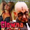 Clowna Nostra [2019] / H264 / MKV / Blu-ray / 1080p / AC3 thumb