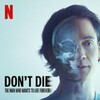 Dont Die The Man Who Wants to Live Forever 2025 2160p NF WEB-DL DDP5 1 Atmos DV HDR H 265-WADU thumb