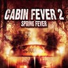 Cabin Fever 2: Spring Fever [2009] / H264 / MKV / Blu-ray / 1080p / AC3 / OFT thumb