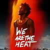 We Are the Heat [2018] / H264 / MKV / WEB / 1080p / AC3 / Spanish / Subs / NTG thumb