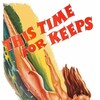 This Time for Keeps [1947] / H264 / MKV / DVD / SD / AC3 / Subs / HANDJOB thumb