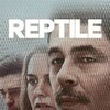 Reptile [2023] / H264 / MKV / WEB / 1080p / AC3 / Subs thumb