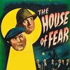 The House of Fear [1945] / H264 / MKV / Blu-ray / SD / AC3 / RLYEH thumb