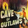 Cave of Outlaws [1951] / H264 / MKV / Blu-ray / 1080p / DTS / Scene / VETO thumb