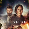 Die Alone [2024] / H264 / MKV / WEB / 1080p / AC3 / Subs / BYNDR thumb