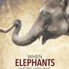 When Elephants Were Young [2016] / H264 / MKV / Blu-ray / 720p / AC3 / Scene / W4F thumb