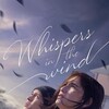 Whispers in the Wind [2024] / H264 / MKV / WEB / 1080p / AC3 / Other / Subs / MARKY thumb