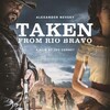 Taken from Rio Bravo 2024 1080p BluRay x264-GUACAMOLE thumb