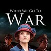When We Go To War (TV Mini Series 2015) 720p WEBRip HEVC x265 BONE thumb