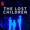 The Lost Children 2024 1080p NF WEB-DL DDP5 1 Atmos x264-OzONE thumb