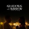 Shadows in the Mirror 2022 1080p BluRay REMUX AVC DTS-HD-MA 5 1-UnKn0wn thumb