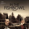 In the Fishbowl [2013] / H264 / MP4 / WEB / 720p / AAC / NOGROUP thumb