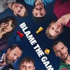 Blame the Game [2024] / H264 / MKV / WEB / 1080p / AC3 / German / Subs thumb