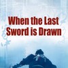 When the Last Sword Is Drawn [2003] / H264 / MKV / Blu-ray / SD / AC3 / Japanese / Subs / HANDJOB thumb