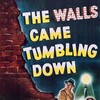 The Walls Came Tumbling Down [1946] / H264 / MKV / DVD / SD / AC3 / HANDJOB thumb