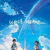 Your Name. [2016] / H264 / MKV / Blu-ray / 720p / AC3 / Subs thumb