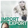Import/Export [2007] / H264 / MKV / Blu-ray / 1080p / DTS / German / Subs thumb