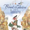 Ernest & Celestine: A Trip to Gibberitia [2022] / H264 / MKV / Blu-ray / 1080p / DTS / French / Subs thumb