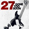 27: Gone Too Soon [2018] / H264 / MKV / Unknown / 720p / AC3 / Subs thumb