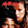 No Mercy [1986] / H264 / MKV / Blu-ray / 1080p / AAC / Subs / HANDJOB thumb
