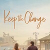 Keep the Change [2018] / H264 / MKV / Blu-ray / 1080p / DTS / Subs / Scene / PSYCHD thumb