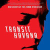 Transit Havana [2016] / H264 / MKV / WEB / 1080p / AAC / Subs / ZTR thumb