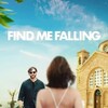 Find Me Falling [2024] / H264 / MKV / WEB / 720p / AC3 / Subs / FLUX thumb