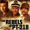 The Rebels of PT-218 [2021] / H264 / MKV / WEB / 1080p / AC3 / Subs / EVO thumb