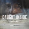 Caught Inside 2010 1080p BluRay x264-OFT thumb