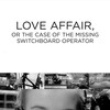 Love Affair, or the Case of the Missing Switchboard Operator [1967] / H264 / MKV / WEB / 1080p / AAC / Serbian / SbR thumb
