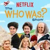 The Who Was Show S01 2160p Netflix WEBRip DD 5 1 x264-TrollUHD thumb