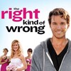 The Right Kind of Wrong [2013] / H264 / MKV / Blu-ray / 1080p / DTS / Scene / GECKOS thumb