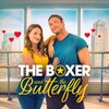 The Boxer and the Butterfly [2023] / H264 / MKV / WEB / 720p / AC3 / Subs / FLUX thumb