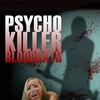 Psycho Killer Bloodbath [2011] / Xvid / AVI / DVD / SD / MP3 thumb