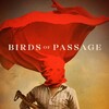 Birds of Passage [2018] / H264 / MKV / Blu-ray / SD / AC3 / Subs / KnK thumb