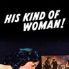 His Kind of Woman [1951] / H264 / MKV / DVD / SD / AC3 / Subs / HANDJOB thumb