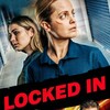 Locked In [2021] / H264 / MKV / WEB / 1080p / AC3 / EVO thumb