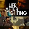 Life After Fighting [2024] / H264 / MKV / WEB / 1080p / AC3 / Subs / BYNDR thumb