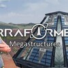 Terraformers Megastructures Update v1 6 18-I KnoW thumb