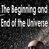 The Beginning and End of the Universe S01E01 The Beginning 1080p WEBRip x264-CBFM thumb