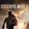 Goodbye World [2013] / H264 / MKV / Blu-ray / 1080p / AC3 / Subs thumb