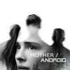 Mother/Android [2021] / H265 / MKV / WEB / 2160p / AC3 / Subs / NOSiViD thumb